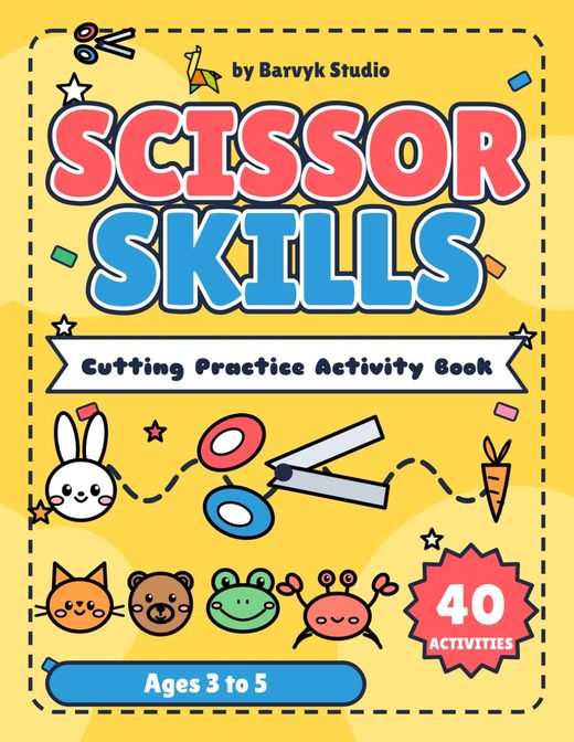 Scissor Skills: Cutting Practice Activity Book